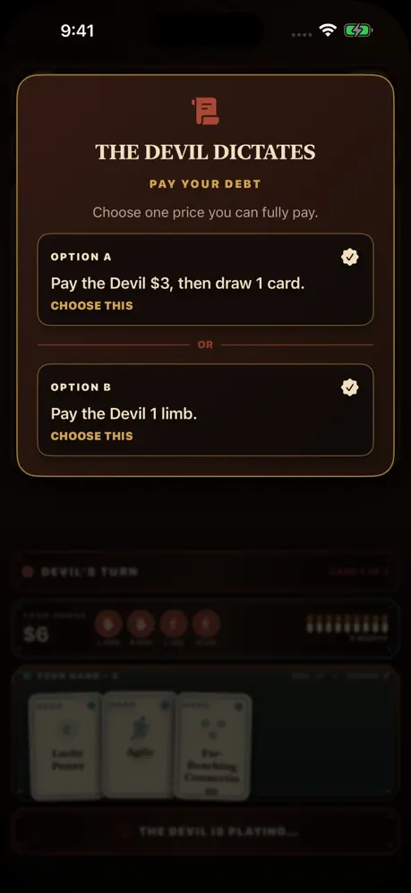 A Dictate offers paying the Devil three coins and drawing a card, or paying one limb.